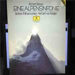 Richard Strauss - Berliner Philharmoniker · Herbert von Karajan - Eine Alpe ...
