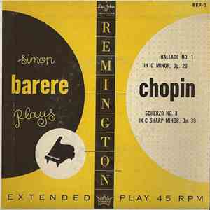Simon Barere - Simon Barere Plays Chopin