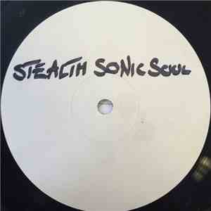 Stealth Sonic Soul - Stealth Sonic Soul