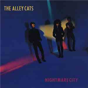 The Alley Cats  - Nightmare City
