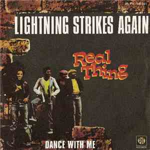 The Real Thing - Lightning Strikes Again / Dance With Me