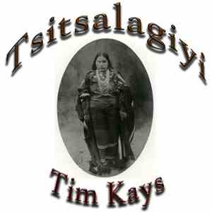 Tim Kays - Tsitsalagiyi