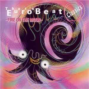 Various - That's Eurobeat Classics-Fire On The Moon-