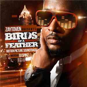 Zaytoven - Birds Of A Feather: Motion Picture Soundtrack