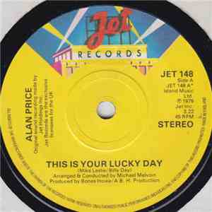 Alan Price - This Is Your Lucky Day