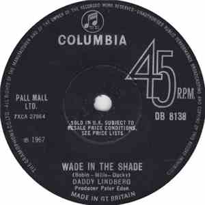 Daddy Lindberg - Wade In The Shade / Shirl