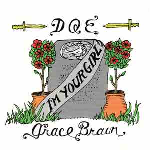 DQE And Grace Braun - I'm Your Girl