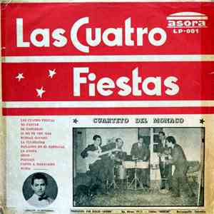 El Cuarteto Del Mónaco - Las Cuatro Fiestas