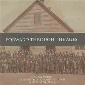 First United Methodist Church - Forward Through The Ages