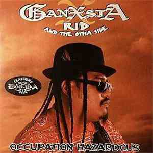 Ganxsta Rid - Occupation Hazardous