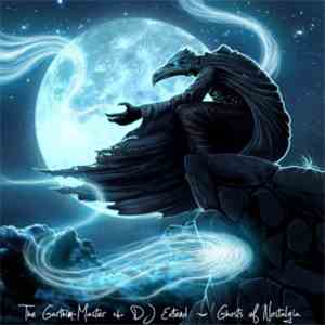 Garthim-Master & DJ Extend - Ghosts Of Nostalgia