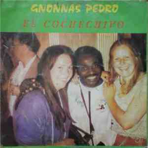 Gnonnas Pedro - El Cochechivo