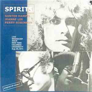 Gunter Hampel, Jeanne Lee, Perry Robinson - Spirits