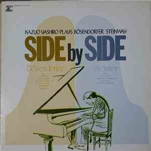 Kazuo Yashiro - Side By Side. Kazuo Yashiro Plays Bösendorfer & Steinway