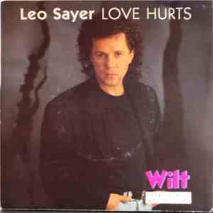 Leo Sayer, L.F.O. - Love Hurts / K.A.I Shado Rock