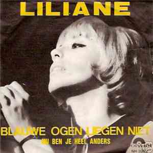 Liliane - Blauwe Ogen Liegen Niet