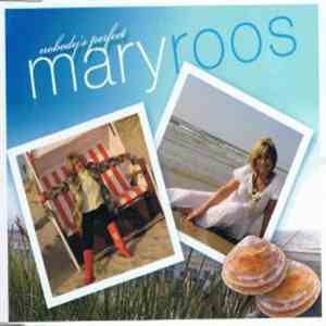 Mary Roos - Nobody's Perfect