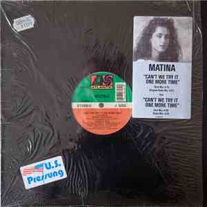 Matina - Can't We Try One More Time