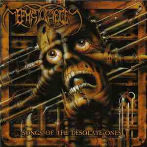 Mephistopheles - Songs Of The Desolate Ones