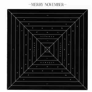Merry November - As We Look For Silence