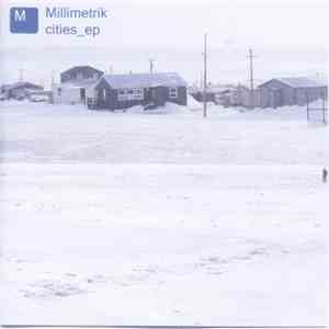 Millimetrik - Cities_EP