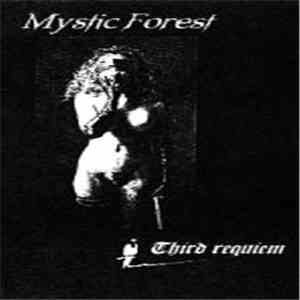 Mystic Forest - Third Requiem