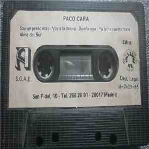 Paco Cara  - Soy Un Preso Mas