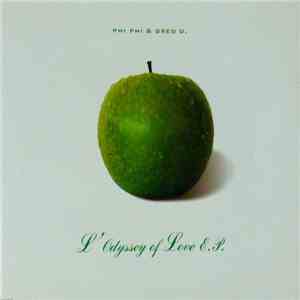 Phi Phi & Greg D. - L'Odyssey Of Love E.P.