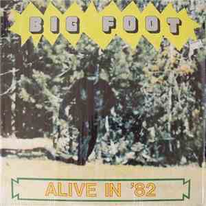 Philip Malbrough - Big Foot Alive In '82