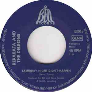Reparata And The Delrons - Saturday Night Didn't Happen