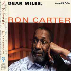 Ron Carter - Dear Miles,