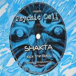 Shakta - Kick The Baby EP