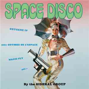 Sideral Group - Space Disco