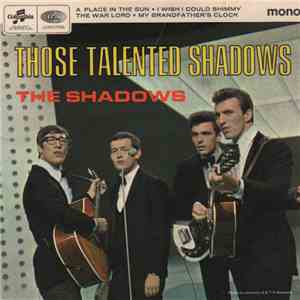 The Shadows - Those Talented Shadows