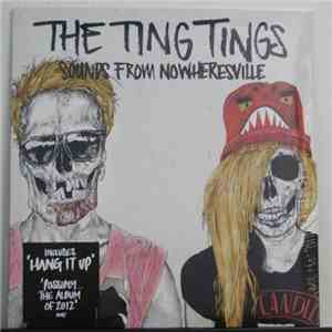 The Ting Tings - Sounds From Nowheresville