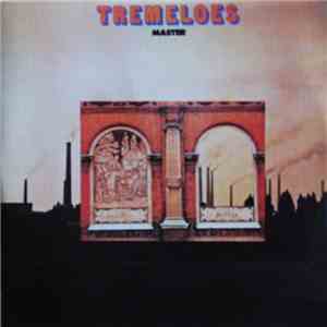 The Tremeloes - Master