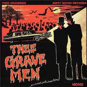 Thee Gravemen - Thee Gravemen