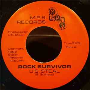 U.S. Steal - Rock Survivor / Hoping (It's You)