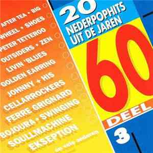 Various - 20 Nederpophits Uit De Jaren 60 Deel 3