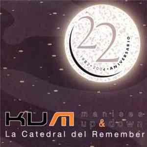 Various - Ku Manises / Up & Down (La Catedral Del Remember)