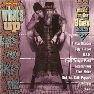 Various - What's Up (Music For The 9ties)