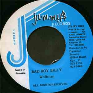 Wolfman - Bad Boy Billy