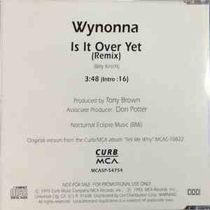 Wynonna - Is It Over Yet