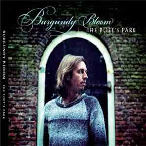Burgundy Bloom - The Poet's Park