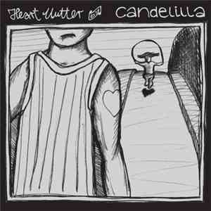 Candelilla - Heart Mutter