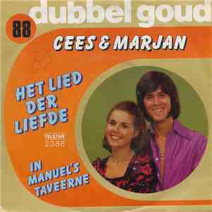 Cees & Marjan - Het Lied Der Liefde / In Manuel's Taveerne