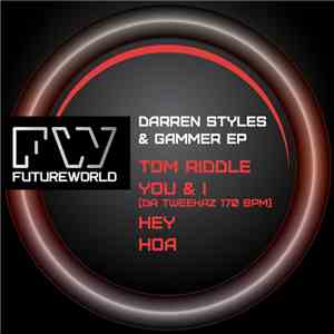 Darren Styles & Gammer - Darren Styles & Gammer EP