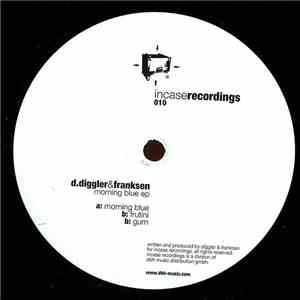 D.Diggler & Franksen - Morning Blue EP