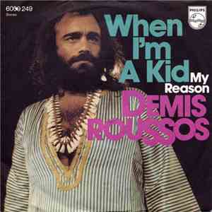 Demis Roussos - When I'm A Kid