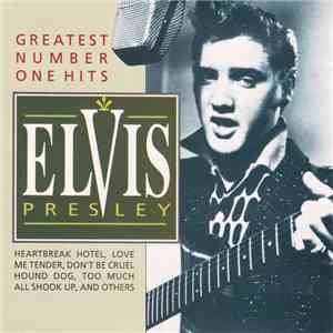 Elvis Presley - Greatest Number One Hits